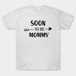 Soon to be mommy T-Shirt